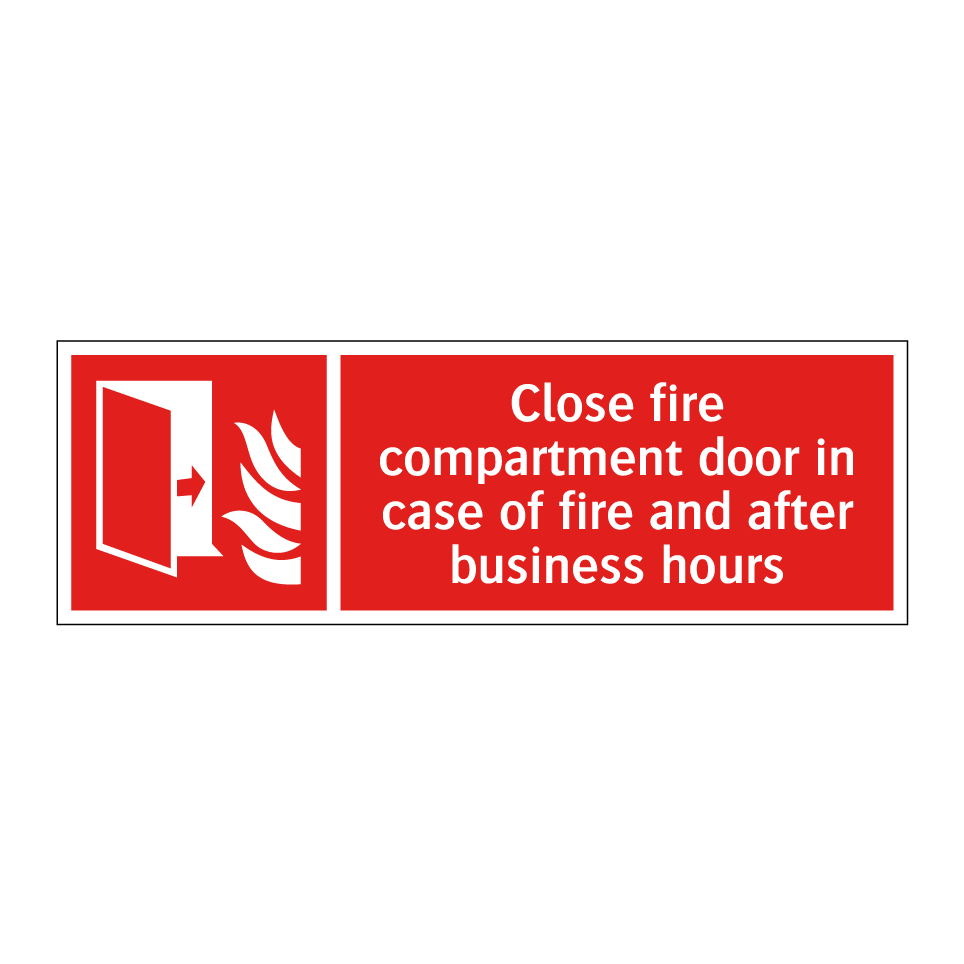 Close fire compartment door in case of fire and after business hours