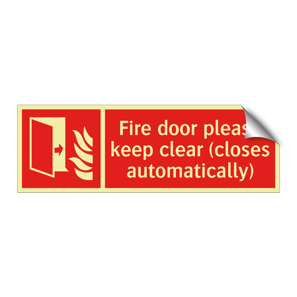 Fire door please keep clear (closes automatically)