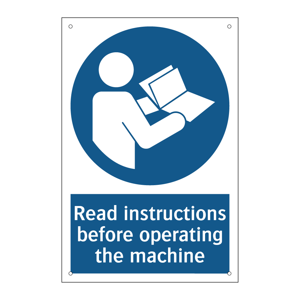 Read instructions before operating the machine