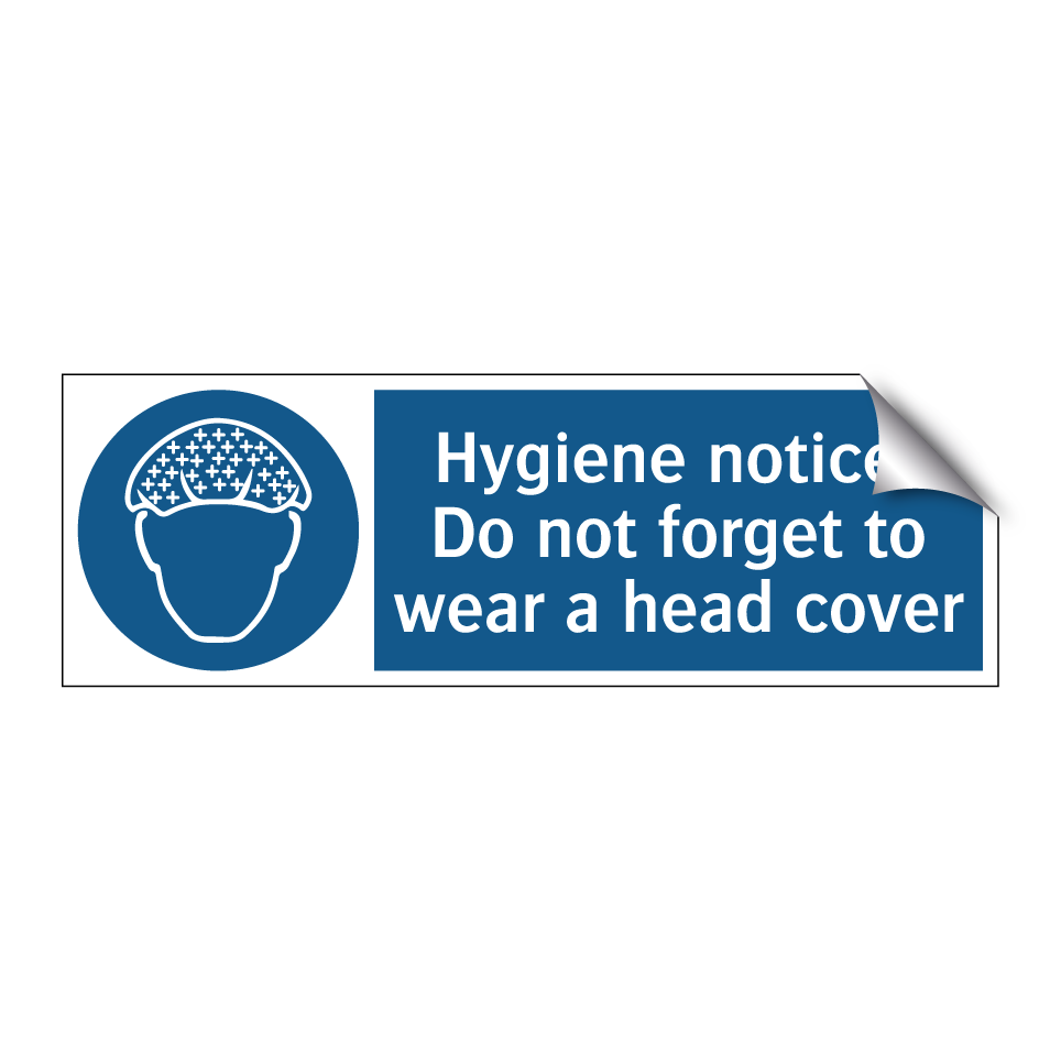 Hygiene notice: Do not forget to wear a head cover