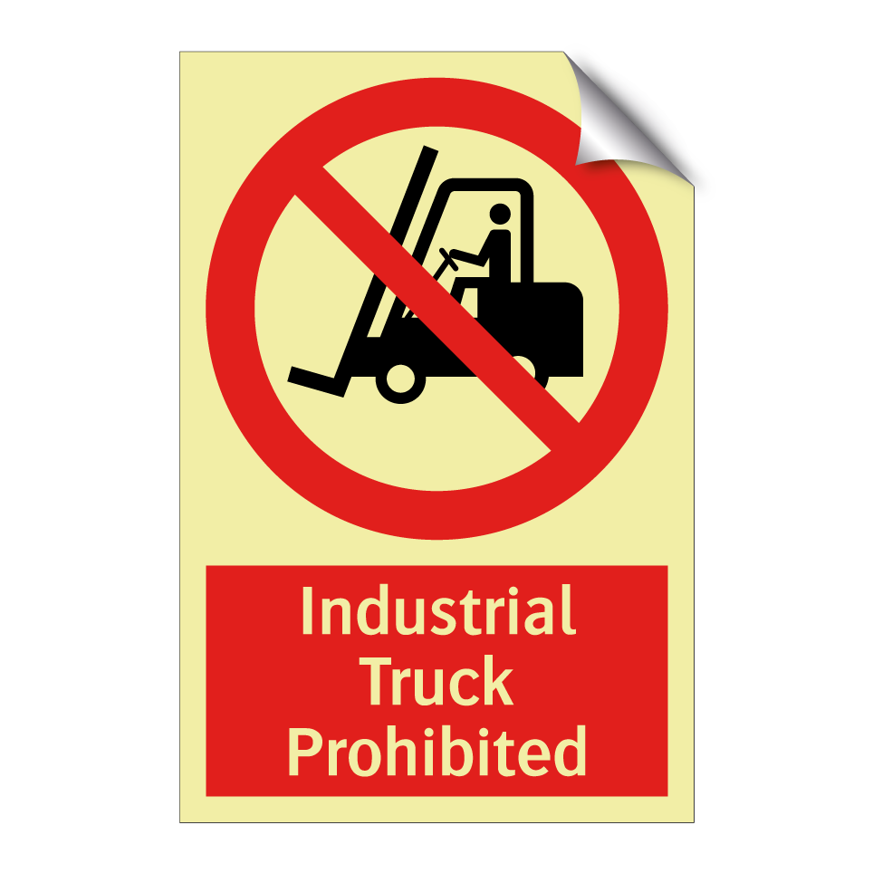 Industrial Truck Prohibited