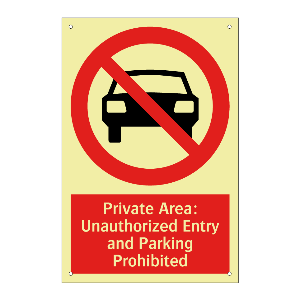 Private Area: Unauthorized Entry and Parking Prohibited