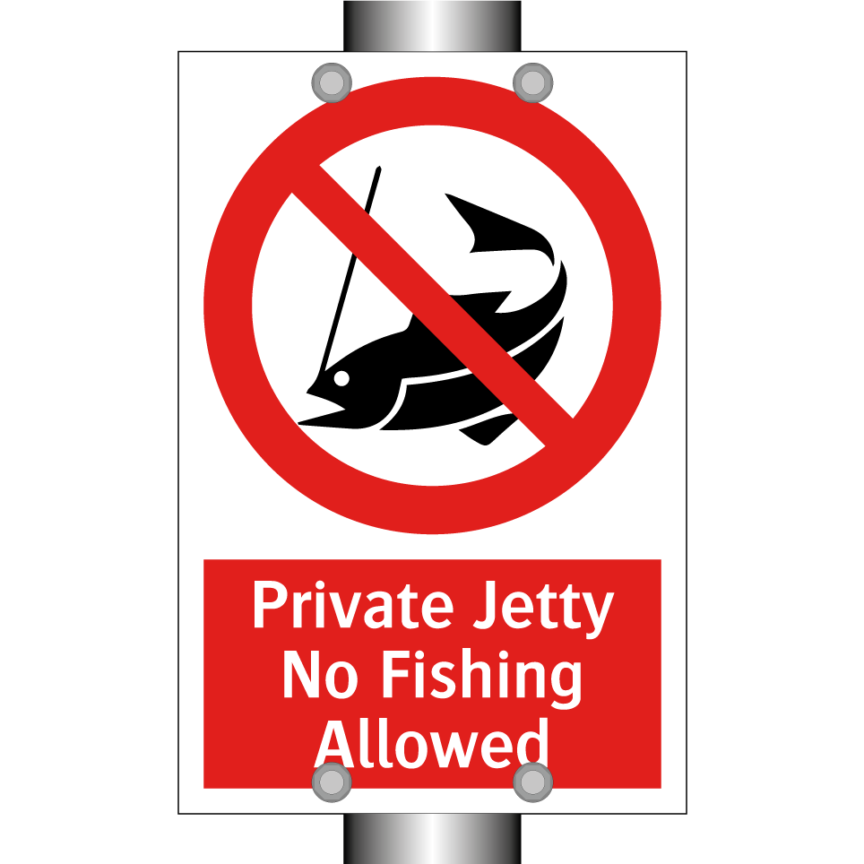 Private Jetty No Fishing Allowed