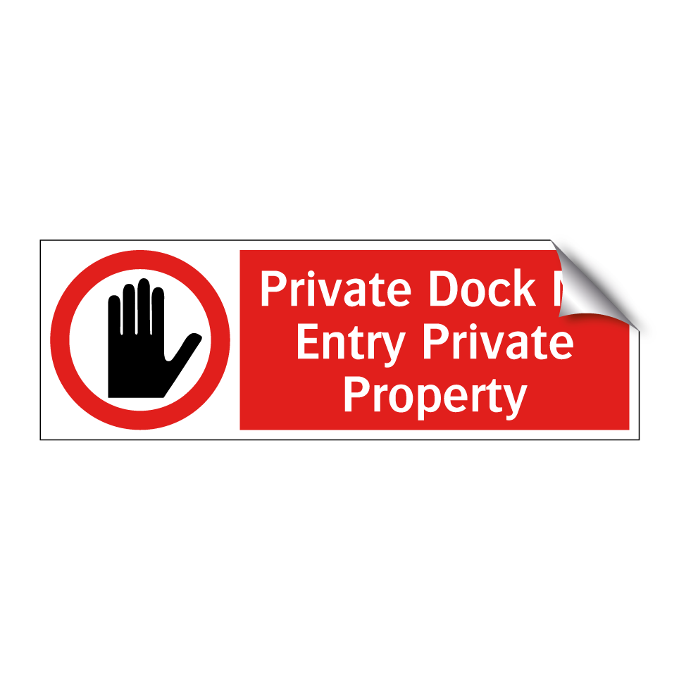 Private Dock No Entry Private Property
