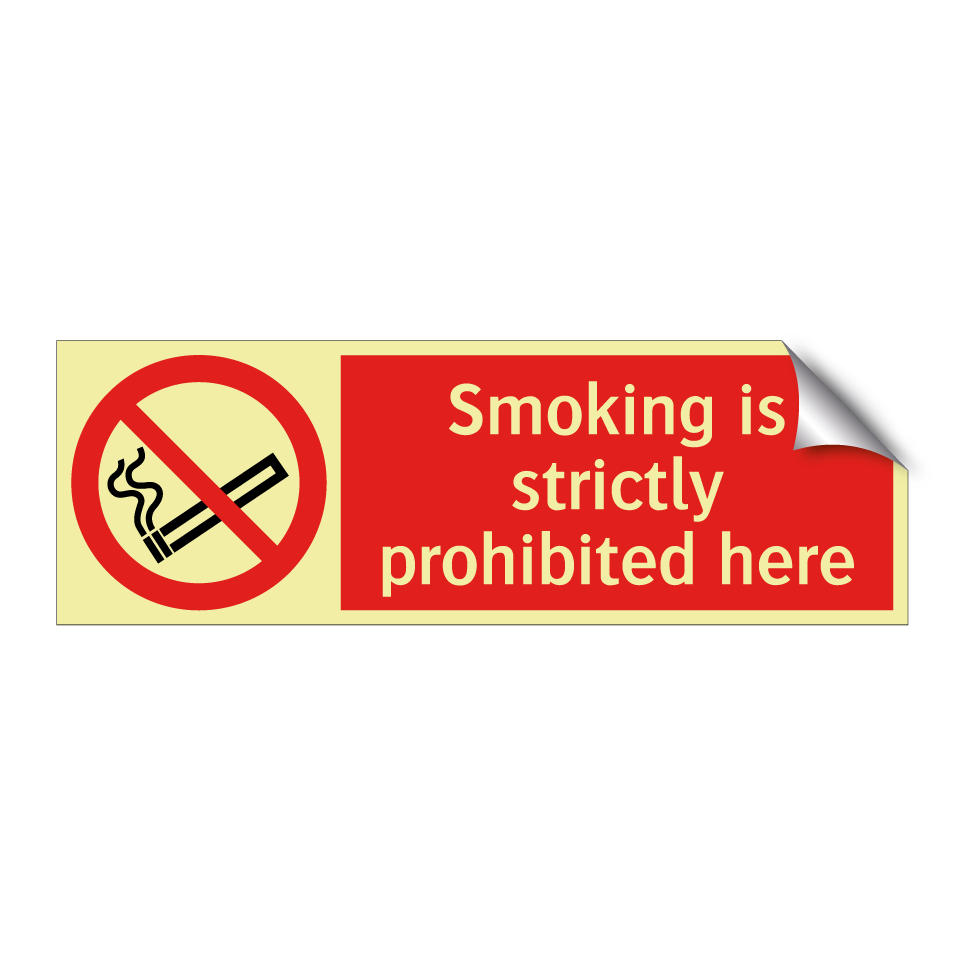 Smoking is strictly prohibited here