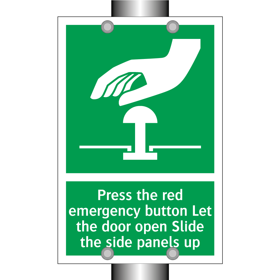 Press the red emergency button Let the door open Slide the side panels up