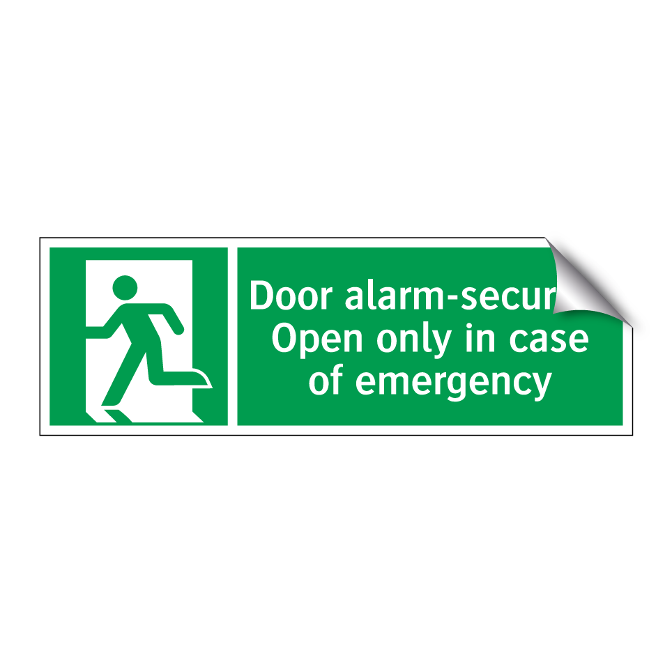Door alarm-secured! Open only in case of emergency