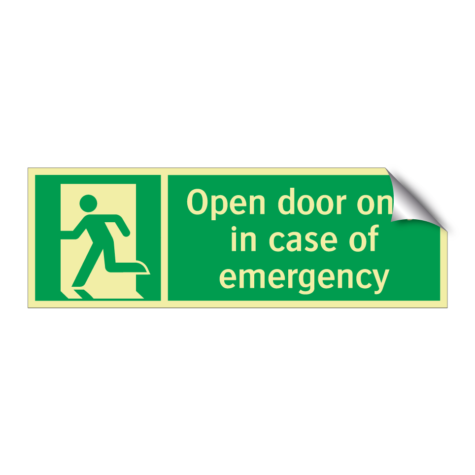 Open door only in case of emergency