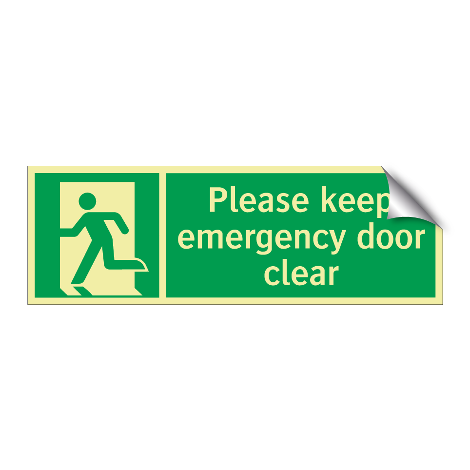 Please keep emergency door clear