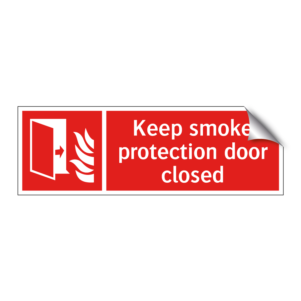 Keep smoke protection door closed