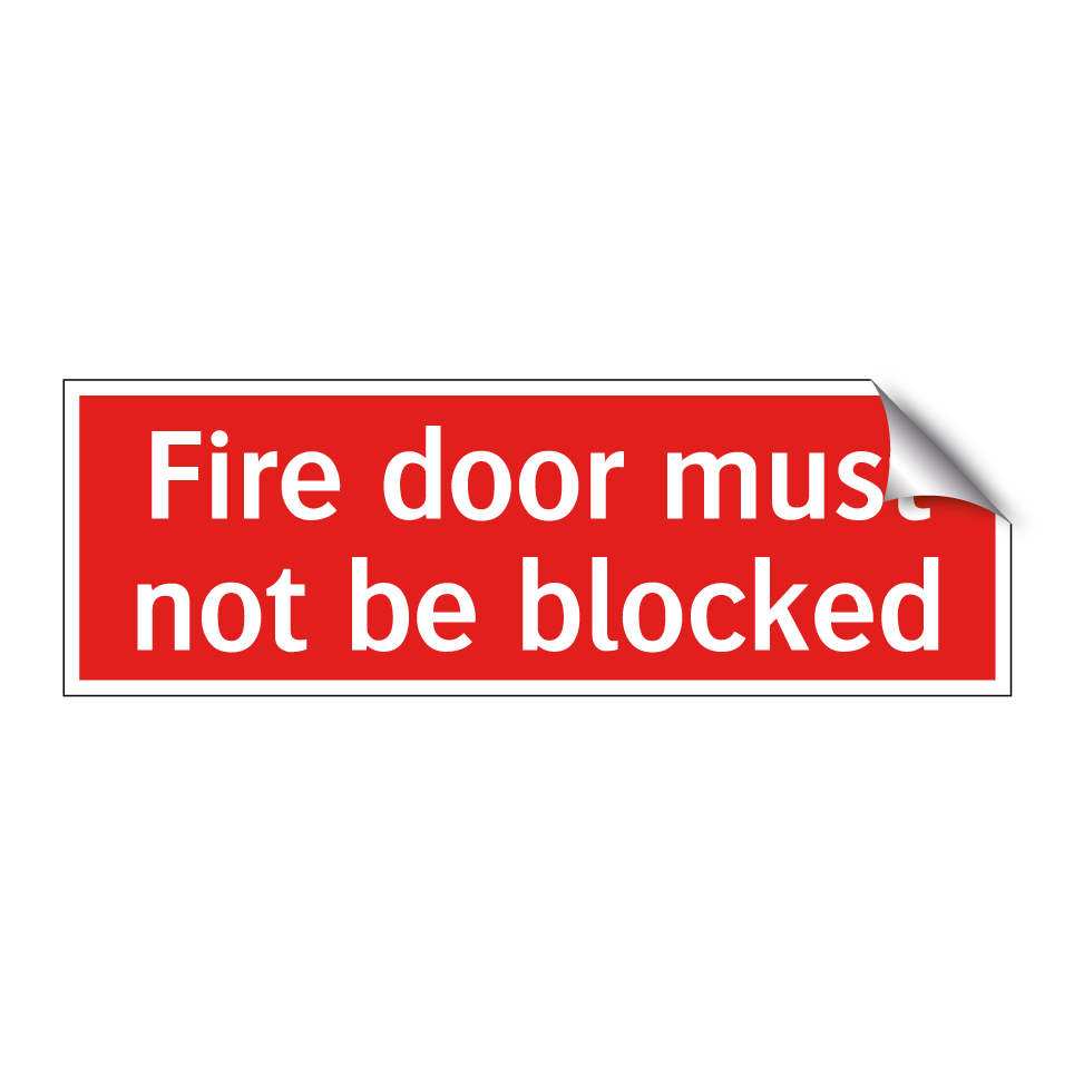 Fire door must not be blocked