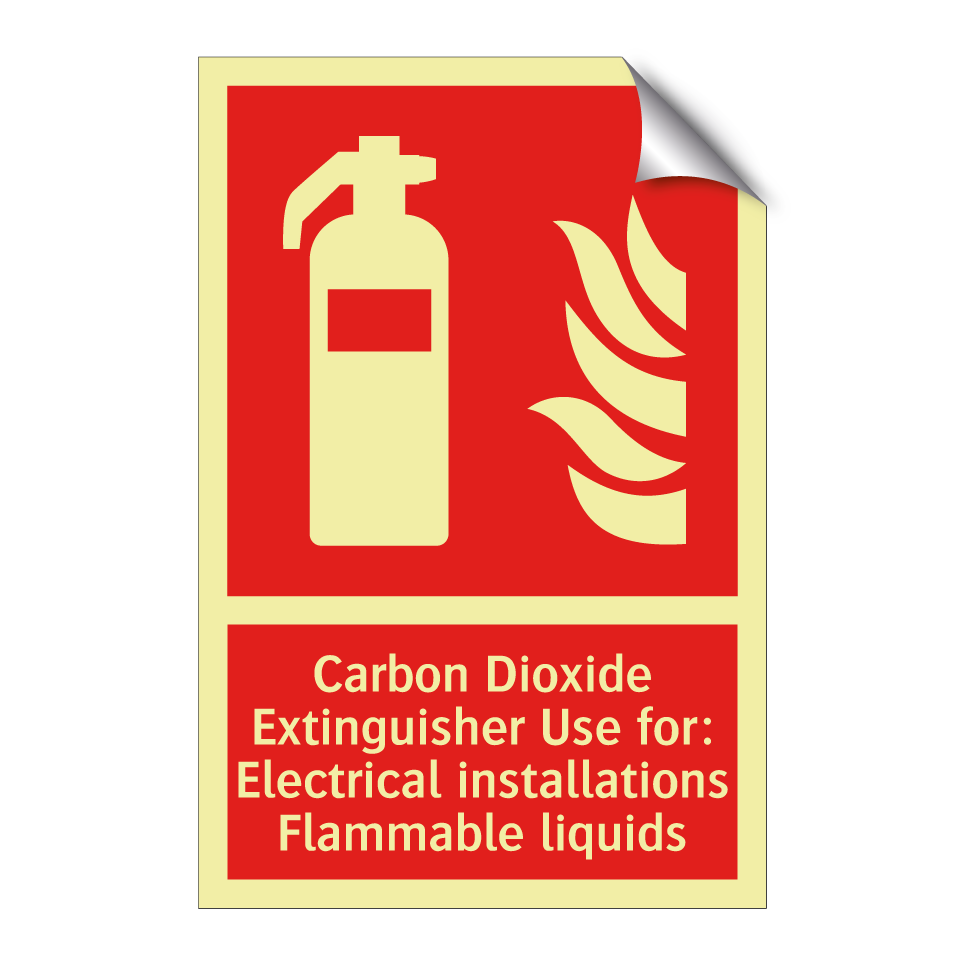 Carbon Dioxide Extinguisher Use for: Electrical installations Flammable liquids