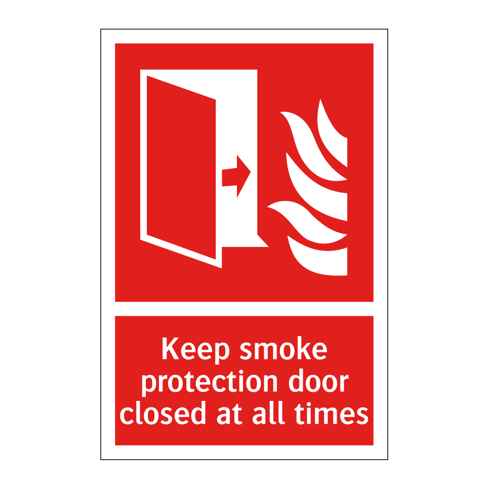 Keep smoke protection door closed at all times