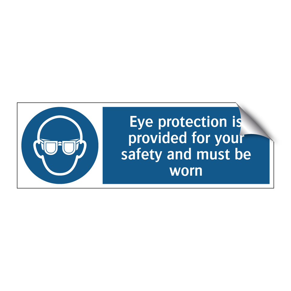 Eye protection is provided for your safety and must be worn