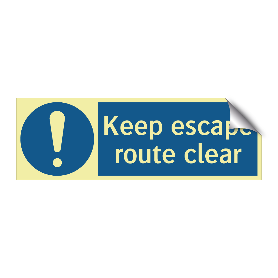 Keep escape route clear