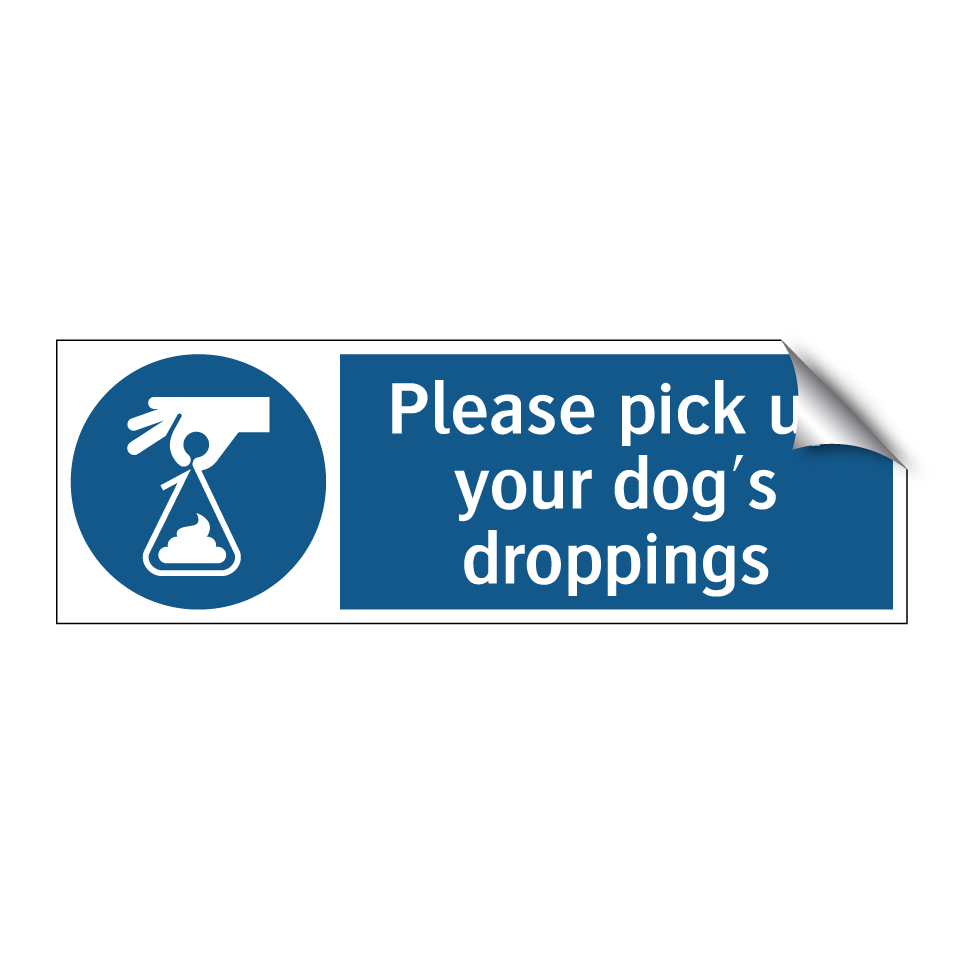 Please pick up your dog's droppings