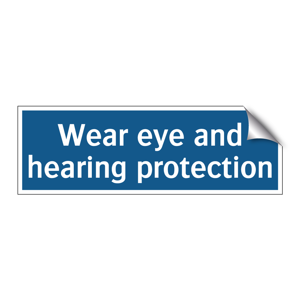 Wear eye and hearing protection