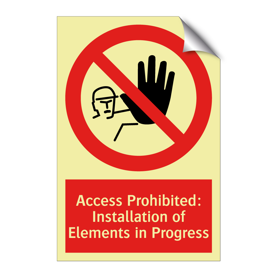 Access Prohibited: Installation of Elements in Progress