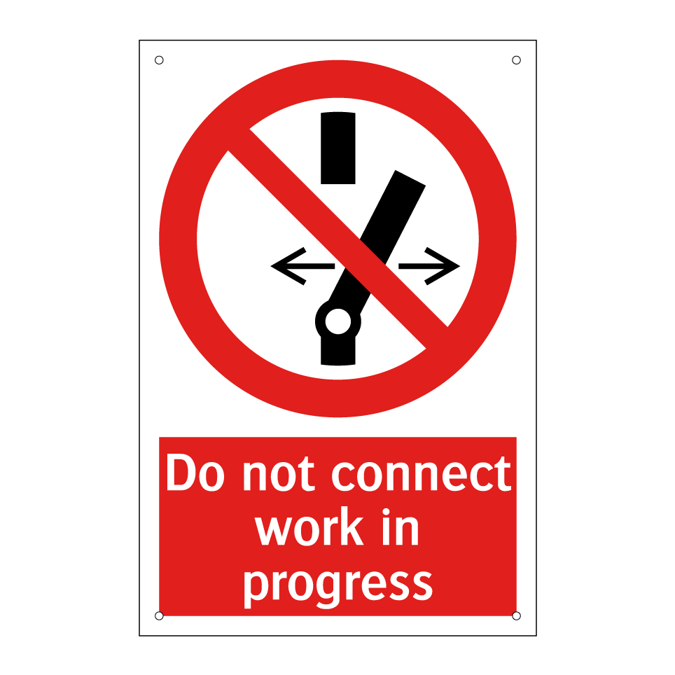 Do not connect work in progress