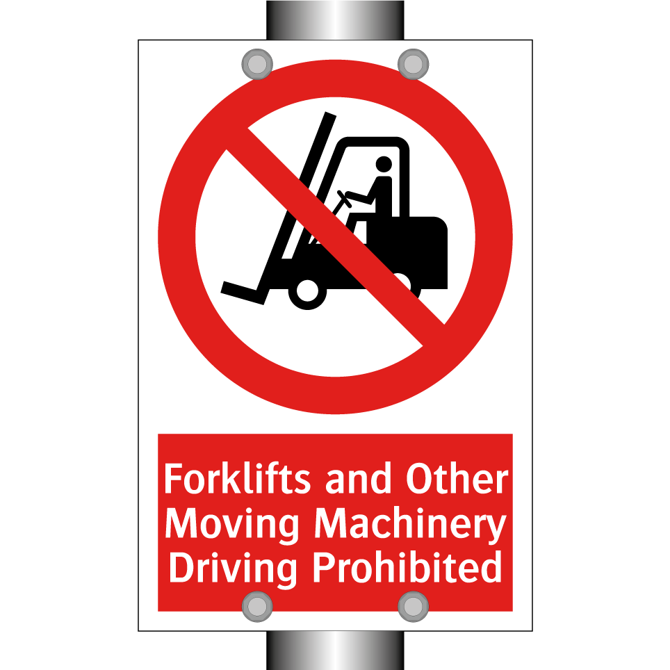 Forklifts and Other Moving Machinery Driving Prohibited