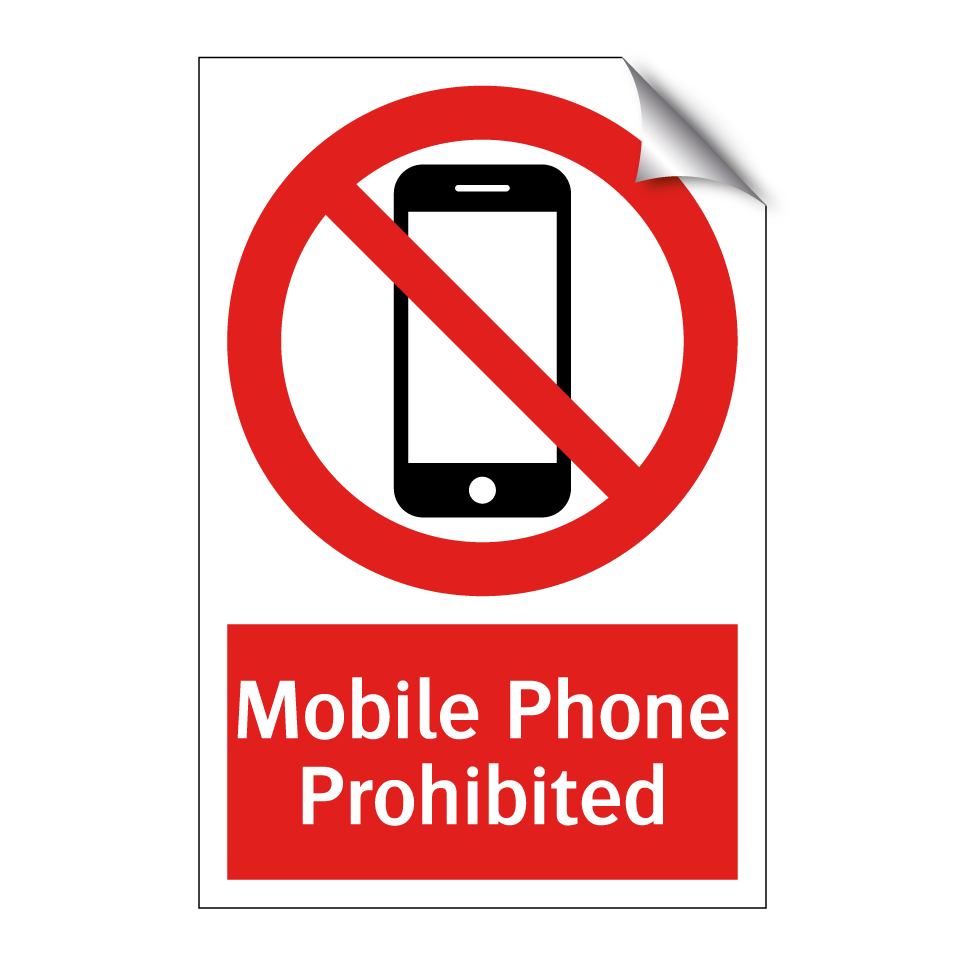 Mobile Phone Prohibited