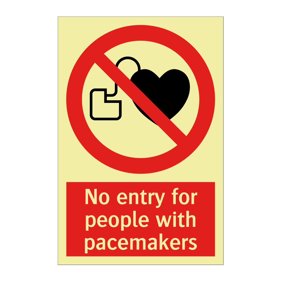 No entry for people with pacemakers