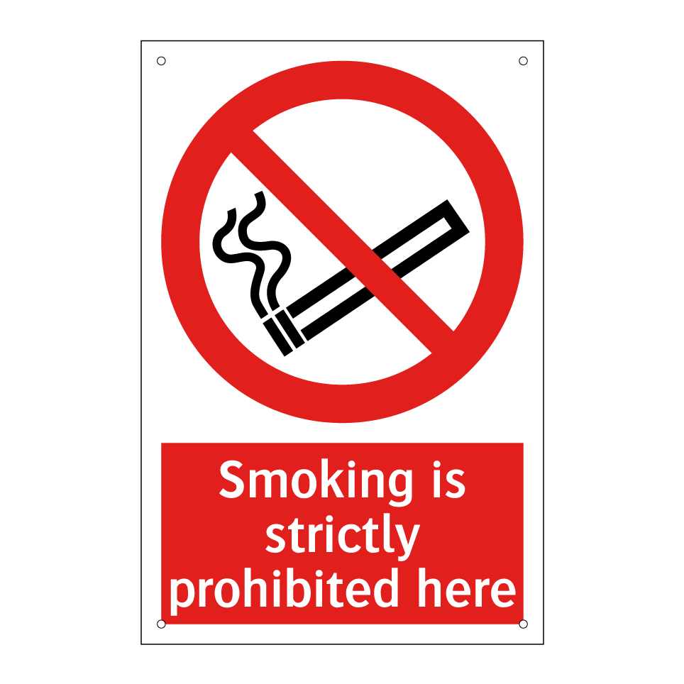 Smoking is strictly prohibited here