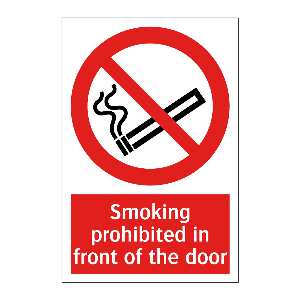 Smoking prohibited in front of the door