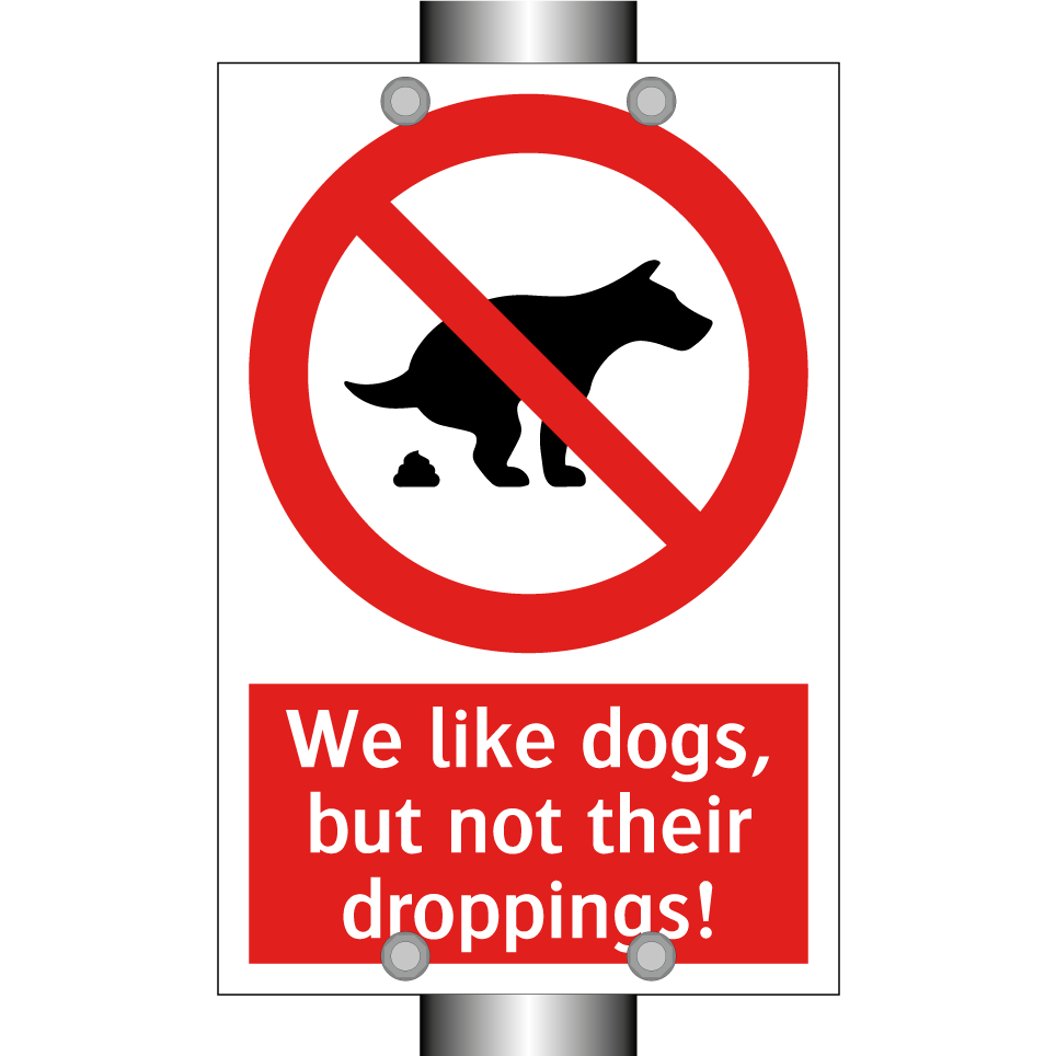 We like dogs, but not their droppings!