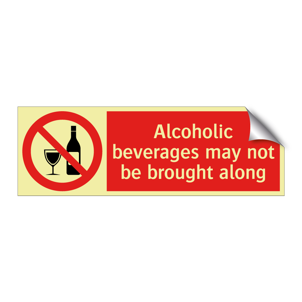 Alcoholic beverages may not be brought along