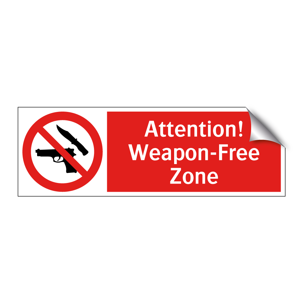 Attention! Weapon-Free Zone