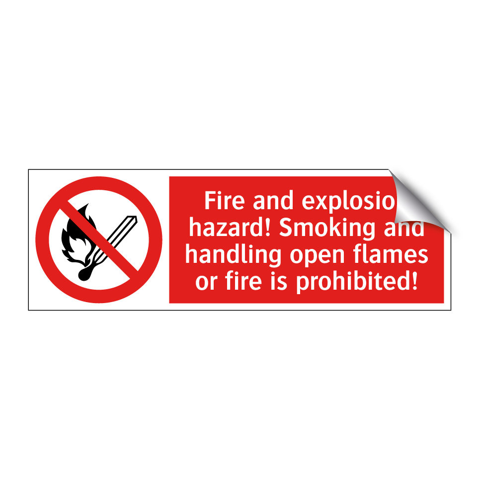 Fire and explosion hazard! Smoking and handling open flames or fire is prohibited!
