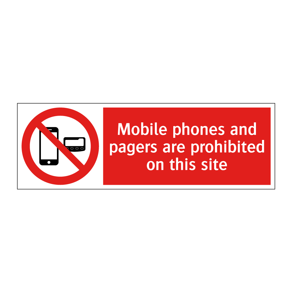 Mobile phones and pagers are prohibited on this site