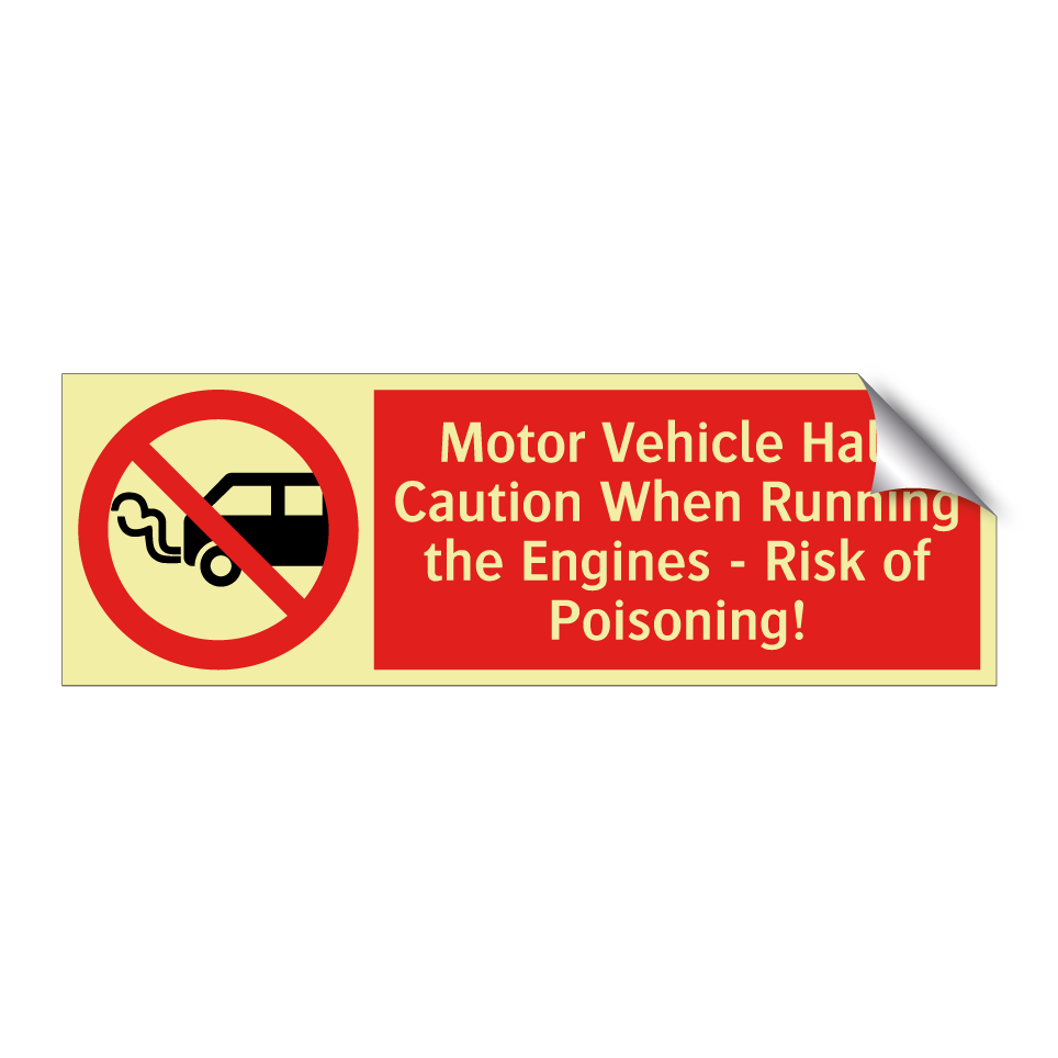 Motor Vehicle Hall: Caution When Running the Engines - Risk of Poisoning!