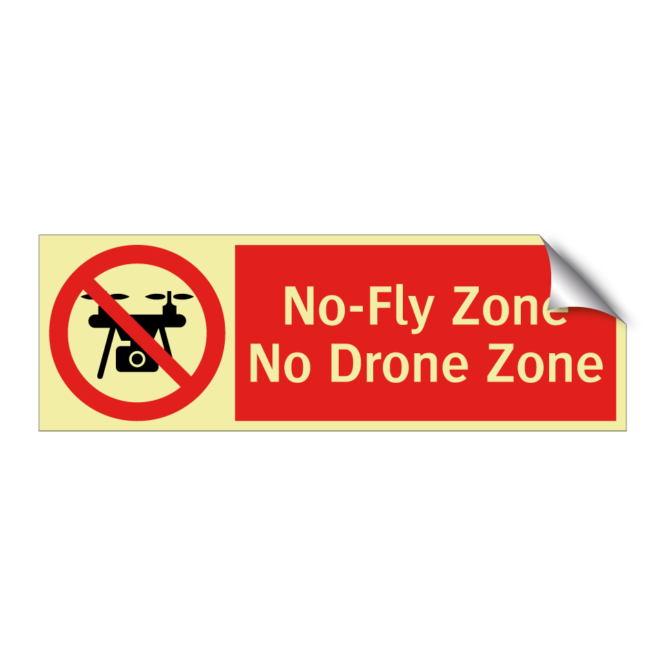 No-Fly Zone No Drone Zone
