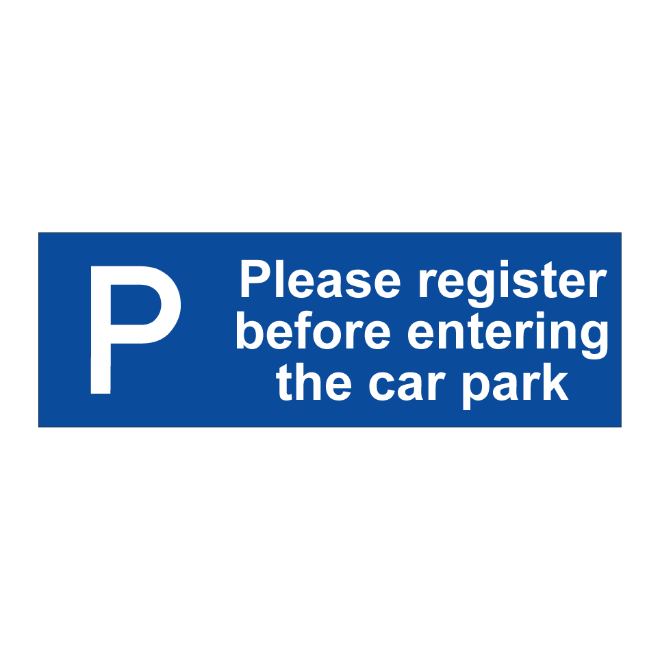 Please register before entering the car park