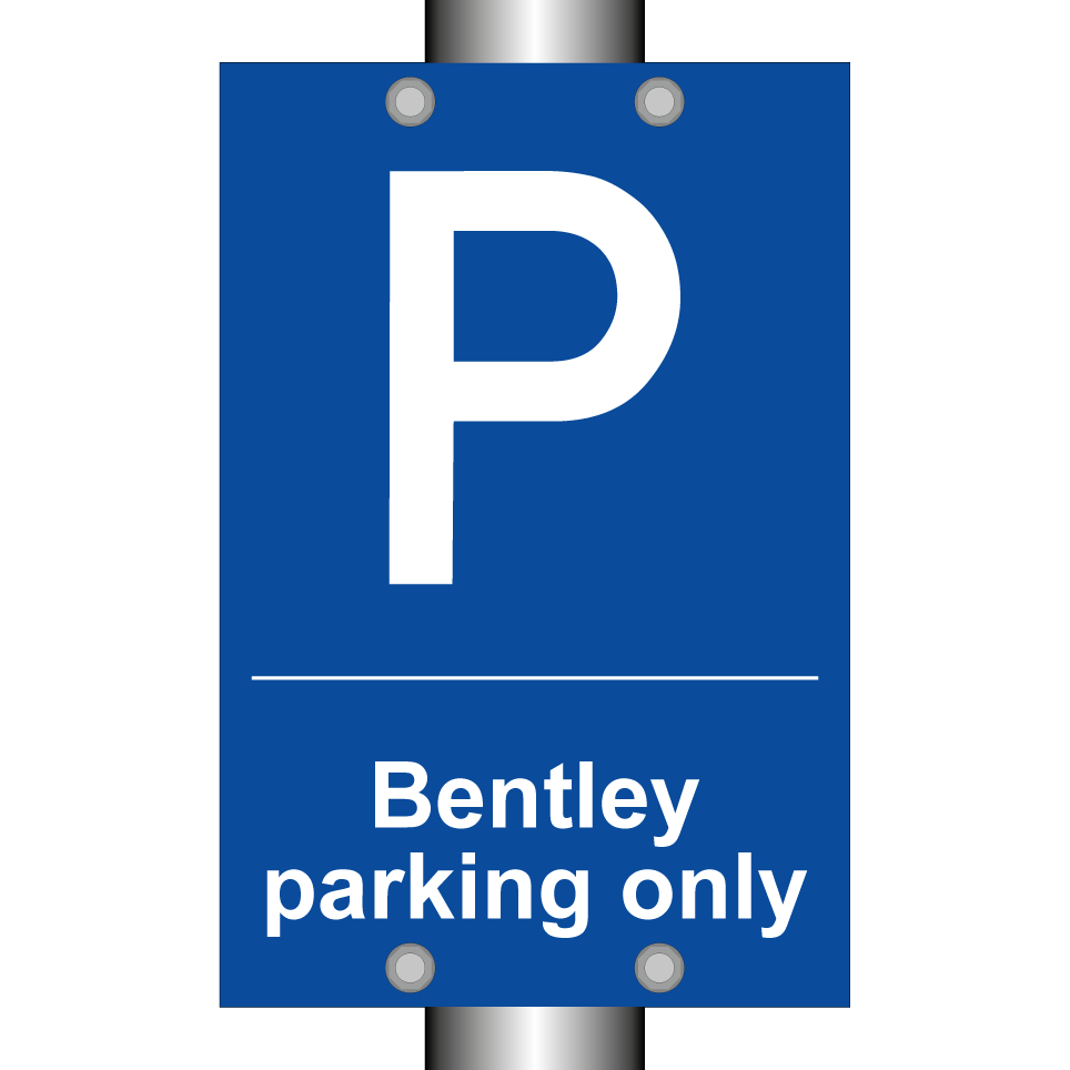 Bentley parking only