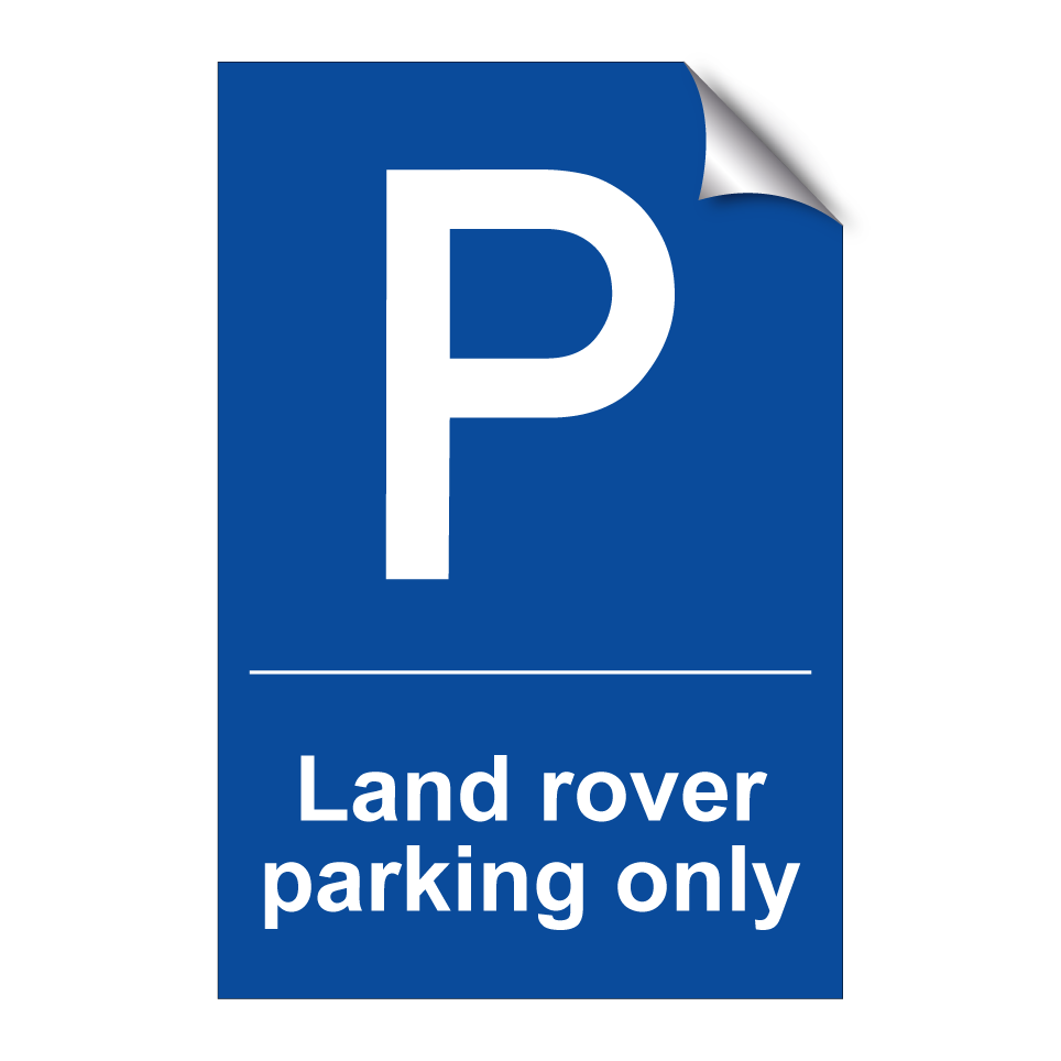 Land rover parking only