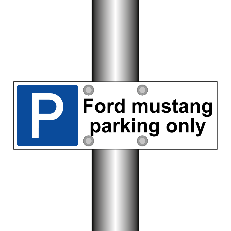 Ford mustang parking only
