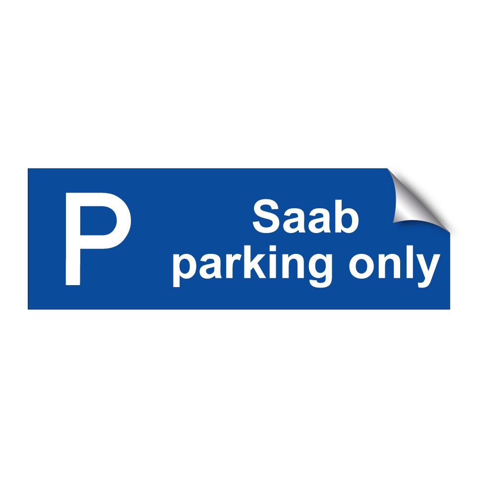 Saab parking only