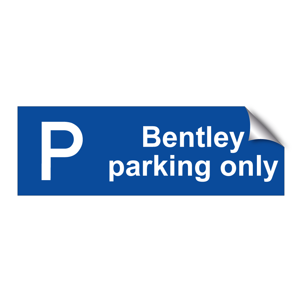 Bentley parking only