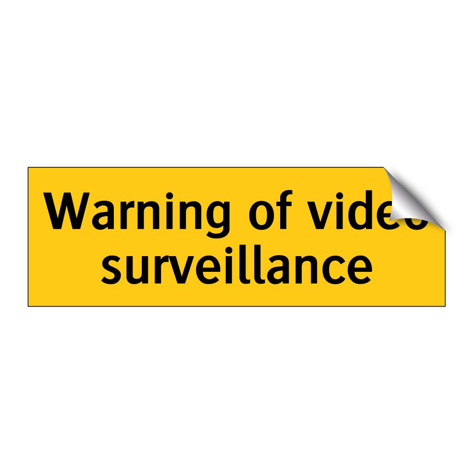 Warning of video surveillance