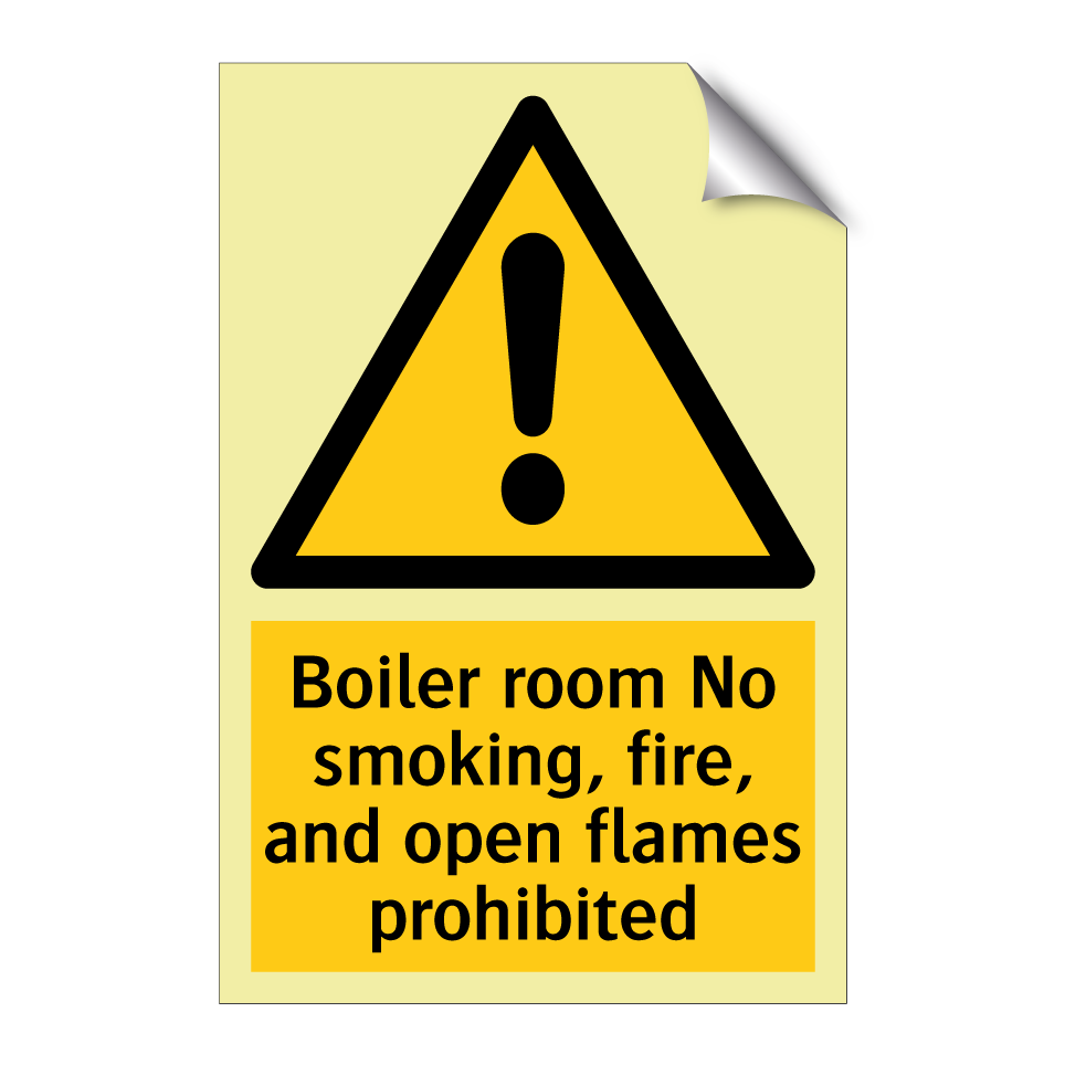 Boiler room No smoking, fire, and open flames prohibited