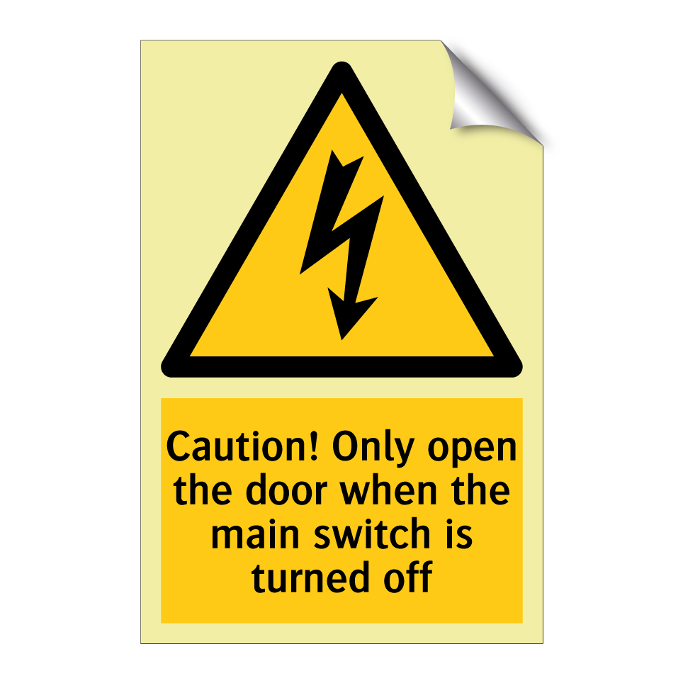 Caution! Only open the door when the main switch is turned off