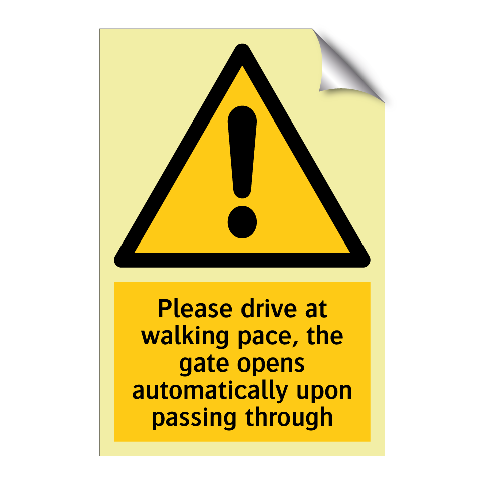 Please drive at walking pace, the gate opens automatically upon passing through