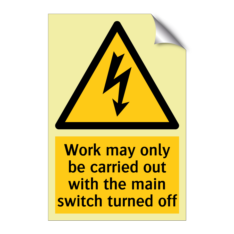 Work may only be carried out with the main switch turned off