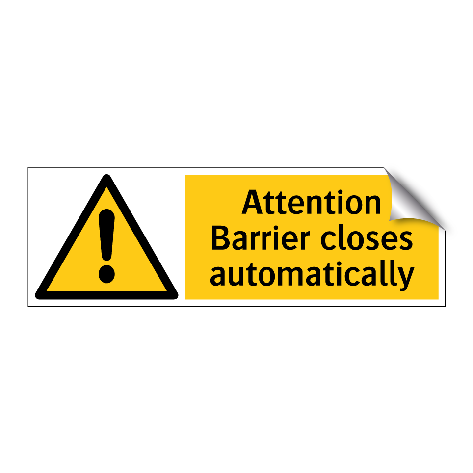 Attention Barrier closes automatically