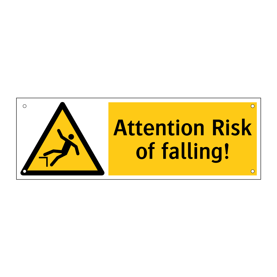 Attention Risk of falling!