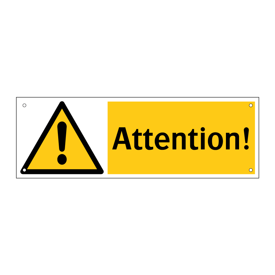 Attention!