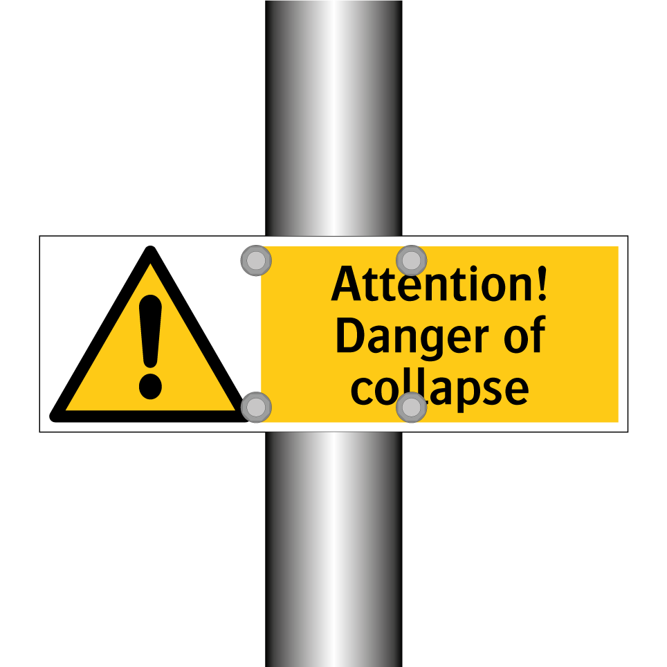 Attention! Danger of collapse